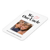 We houden van onze Oom Foto Magnet Keepomwille Magneet (Linkerzijde)