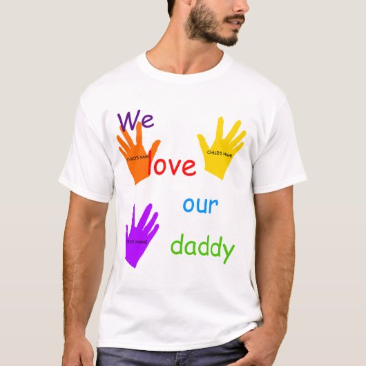 We houden van onze papa (3 kinderen) T-shirt (Voorkant)
