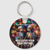 We houden van onze Rad Techs met Skeletons Sleutel Sleutelhanger (Voorkant)