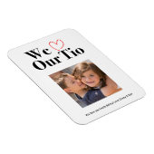 We houden van onze Tio Photo Magnet Keepsake Magneet (Rechterzijde)