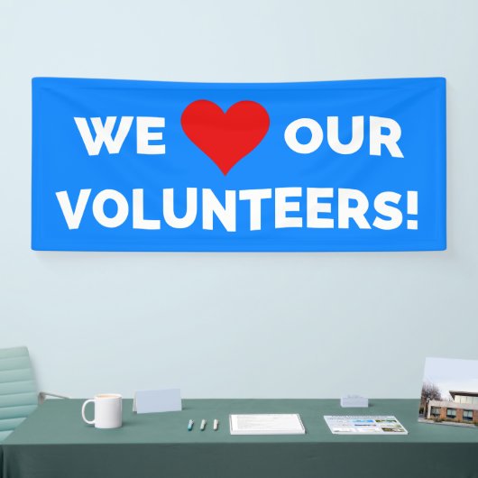 We houden van onze vrijwilligers spandoek (Beurs)