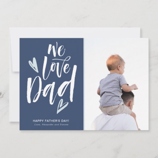 We houden van papa Vaderdag Foto Feestdagenkaart (Voorkant)