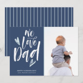 We houden van papa Vaderdag Foto Feestdagenkaart (Voorkant / Achterkant)