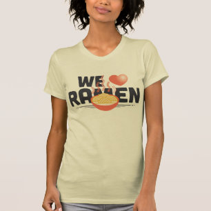 We houden van ramen noedels! t-shirt