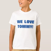 WE HOUDEN VAN TOMMY! T-SHIRT (Voorkant)