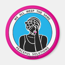 We huilen allemaal hetzelfde 2 Pink_2.25” magneet_ Magneet