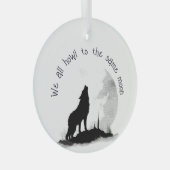 We huilen allemaal naar hetzelfde Moon Inspirerend Glas Ornament (Voorkant Rechts)