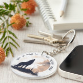 We huilen allemaal naar hetzelfde Moon Inspirerend Sleutelhanger (Voorkant Rechts)