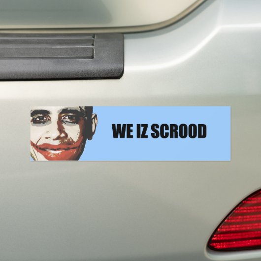 We iz scrood bumpersticker (Op auto)