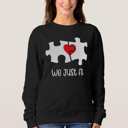 We Just Fit Puzzle Heart Matching Couple Valentine Trui (Voorkant)