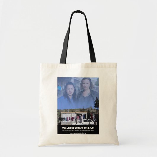 We just want to live - Tygkasse Tote Bag (Voorkant)