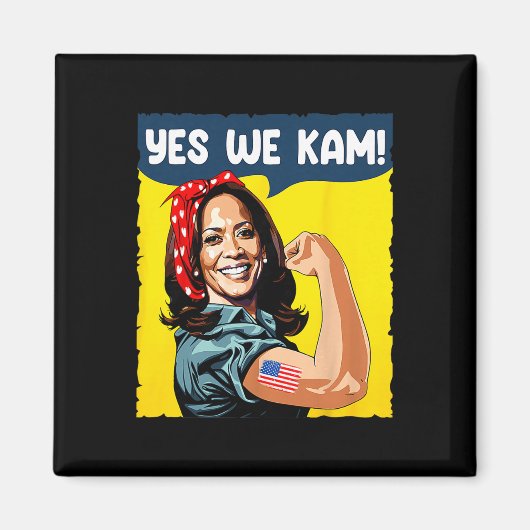 We Kam Rosie de Riveter voor President Kamala Harr Magneet (Voorkant)
