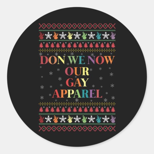 We kennen onze Gay Kleding Gay Christmas Ronde Sticker (Voorkant)