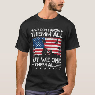 We kennen ze allemaal, maar we houden ze allemaal  t-shirt