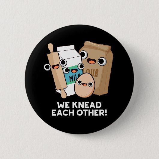 We Kneed elkaar Grappig Bakken Pun Donker BG Ronde Button 5,7 Cm (Voorkant)