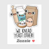 We kneed gist andere grappige bakpuns sticker (Vel)