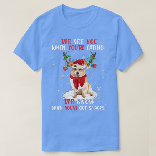 We Know When Youve Got Snacks Corgi  T-shirt (Design voorkant)