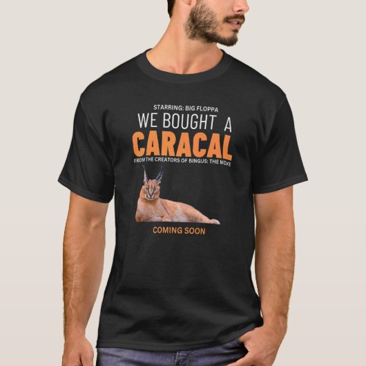 We kochten een caracale Big Floppa Cat Meme T-shirt (Voorkant)