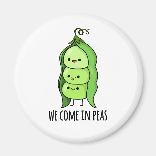 We komen in erwten grappige erwt magneet (Voorkant)