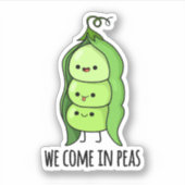 We komen in erwten grappige erwt sticker (Voorkant)