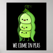 We komen in Peas Funny Pea Pun Dark BG Poster (Voorkant)
