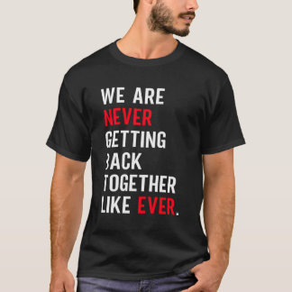 We komen nooit meer bij elkaar zoals ooit retro t-shirt