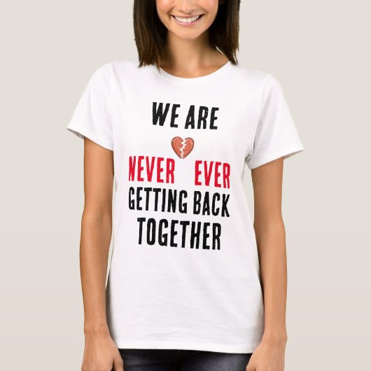 we komen nooit meer samen t-shirt (Voorkant)