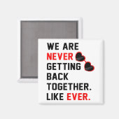 We komen nooit meer samen zoals ooit Red G Magneet (Voorkant / Achterkant)