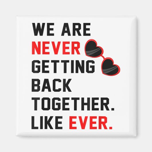 We komen nooit meer samen zoals ooit Red G Magneet (Voorkant)