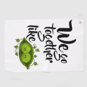 We Komen Samen Als Twee Erwten In Een Peul Golfhanddoek (Horizontaal)