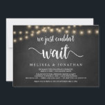 We konden gewoon niet wachten, Wedding Elopement I Kaart<br><div class="desc">We konden gewoon niet wachten,  Wedding Elopement Aankondiging / Uitnodigingskaart,  in Rustic boerderij krijtbord,  String Lights ontwerp. Dit is perfect voor je trouwreceptie en feest na de bruiloft. Voeg je gegevens toe in het overeenkomende lettertype/lettertype. #TeeshaDerrick</div>