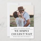 We konden niet wachten op de trouwaankondiging. kaart (Voorkant)