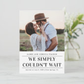 We konden niet wachten op de trouwaankondiging. kaart (Staand voorkant)