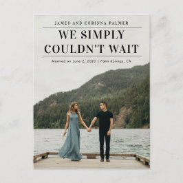 We konden niet wachten trouwkaart briefkaart