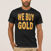 We kopen Gold T-shirt (Voorkant)