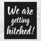 We krijgen het hitched grappige wijnlabel wijn etiket (Enkel label)