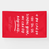 We kunnen alles doen wat leuk is schooljaar rood spandoek (Horizontaal)