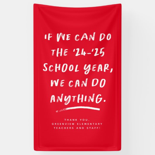 We kunnen alles doen wat leuk is schooljaar rood spandoek (Verticaal)