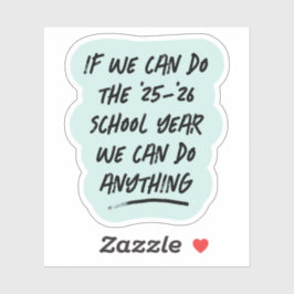 We kunnen alles schattig inspirerend jaar doen sticker