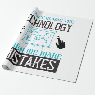 We kunnen de technologie niet de schuld geven als cadeaupapier