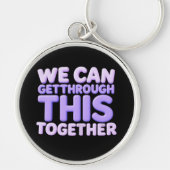 We Kunnen Dit Samen Doorkomen Sleutelhanger (Voorkant)