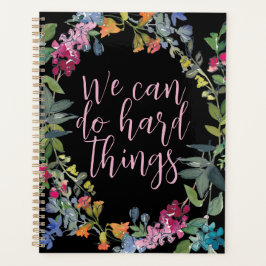 We kunnen harde dingen doen, Inspirerend citaat Fl Planner