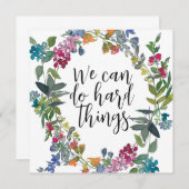 We kunnen harde dingen doen, Inspirerend citaat Ka (Voorkant / Achterkant)