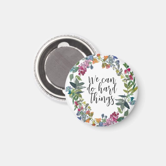 We kunnen harde dingen doen, Inspirerend quote mod Magneet (Voorkant / Achterkant)