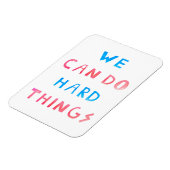 We kunnen harde dingen doen magneet (Linkerzijde)