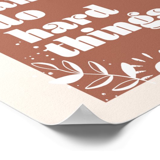 We kunnen harde dingen doen... poster (Hoek)