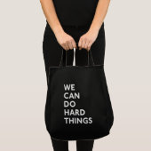 We kunnen harde dingen zwart Tas doen (Voorkant (product))