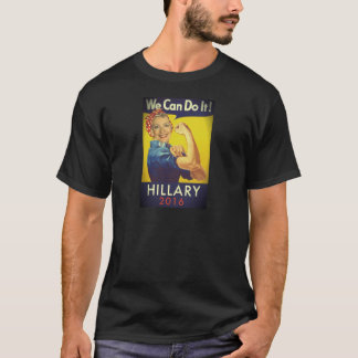 We kunnen het doen, Hillary voor President. T-shirt