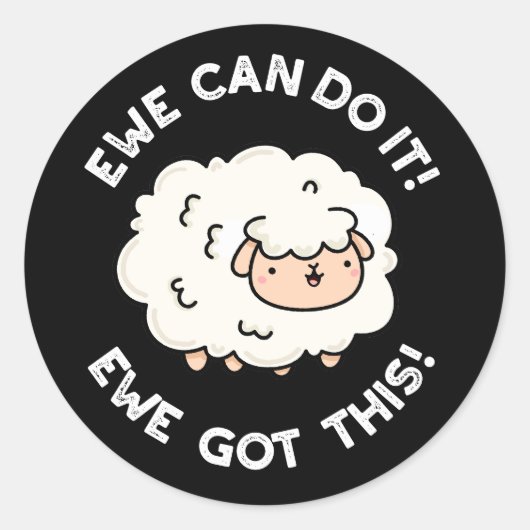 We kunnen het doen, we hebben een grappige schaap  ronde sticker (Voorkant)