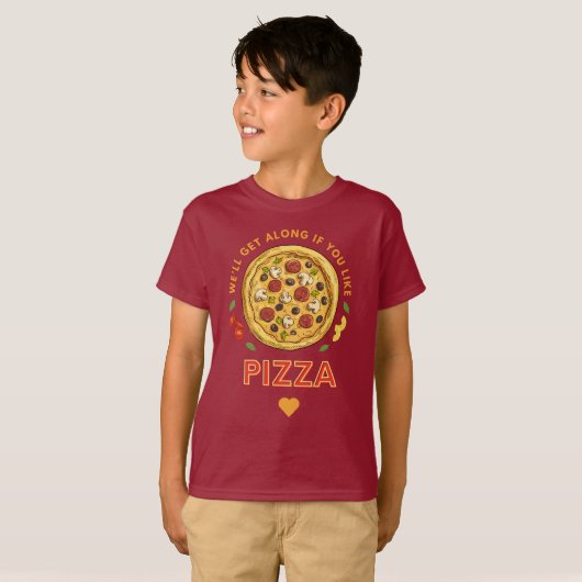 We kunnen het goed vinden als je van pizza slogan  t-shirt (Voorkant volledig)